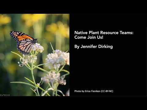 Bringing Back the Natives!  Native Plant Resource Teams