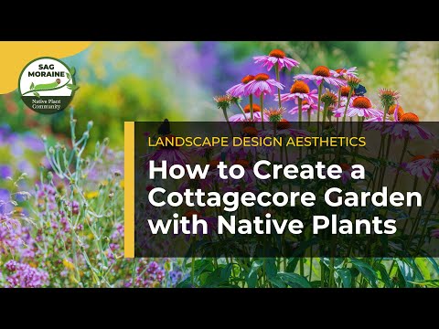 How to Create a Cottagecore Garden with Native Plants